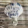 Life is better at the beach night light